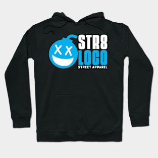 STR8 LOCO Hoodie